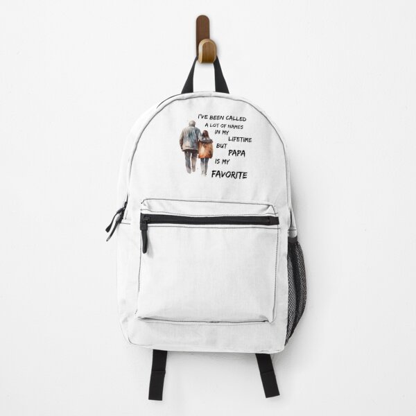 Item preview,  I'Ve Been Caled A Lot Of Names In My Life Time But Papa Is My Favorite designed and sold by by-oaz.