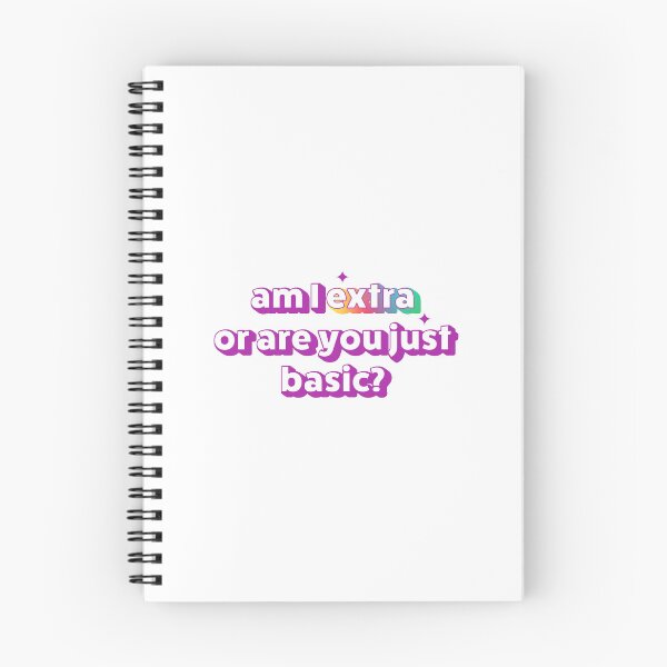Item preview, am I extra or are you just basic? designed and sold by RainbowGeekShop.