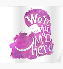 Alice in Wonderland (We're all mad here) Merch Poster