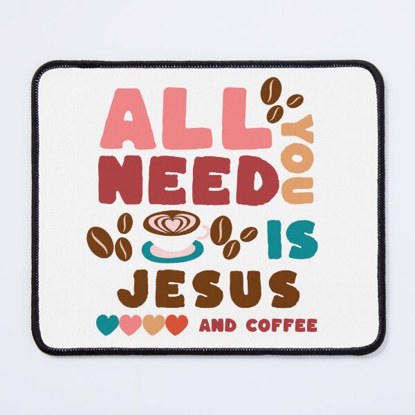 Item preview, All You Need Is Jesus And Coffee designed and sold by TheUSAFantasy.