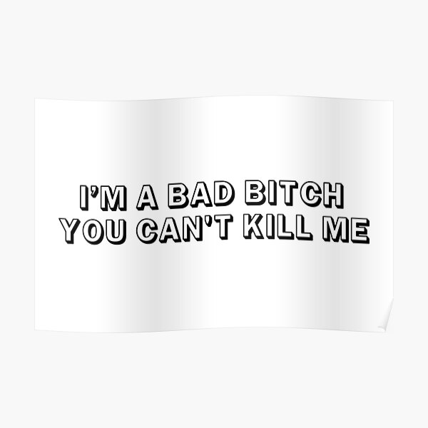 MISS KEISHA | I'M A BAD BITCH Poster