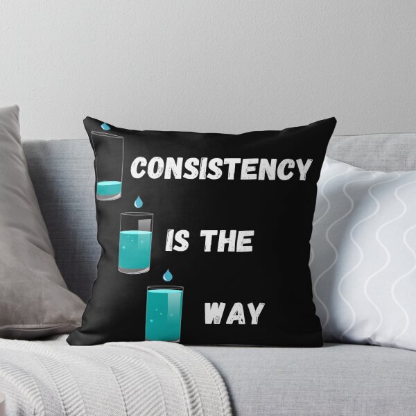Item preview, Consistency Is The Way designed and sold by Art Intelligence.