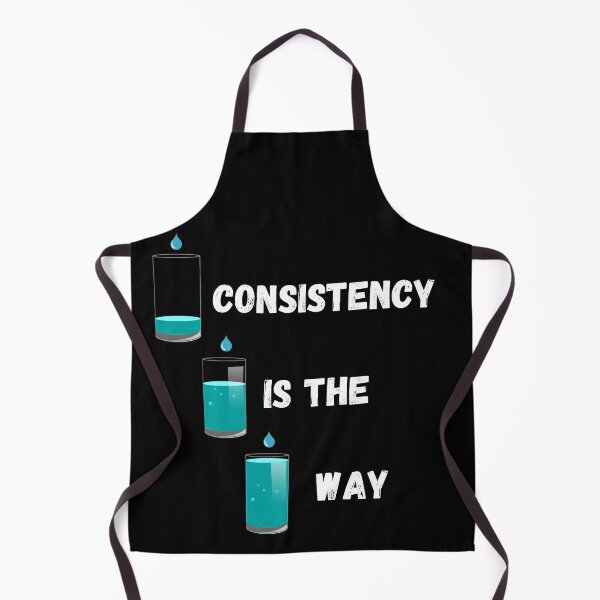 Item preview, Consistency Is The Way designed and sold by Art Intelligence.