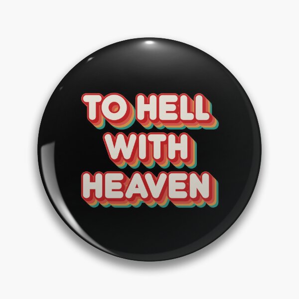 Item preview, To Hell With Heaven designed and sold by Texterns.