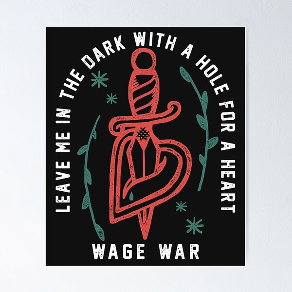 Item preview, Wage War designed and sold by EhtelSeibert.