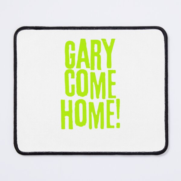 Item preview, Gary come home designed and sold by BetterMindsTees.