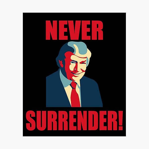 Item preview, Trump 2024 Never Surrender designed and sold by wtfbba.