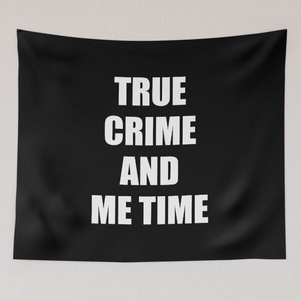 Item preview, True Crime And Me Time designed and sold by Inspirationmotivation.