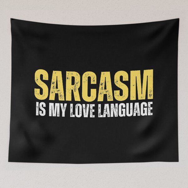 Item preview, Vintage:  Sarcasm, Is my love language designed and sold by Gilby-Designs.