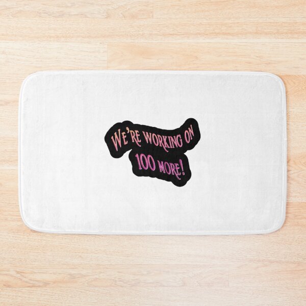 Item preview, We're Working on 100 More designed and sold by CurlyMermaid.