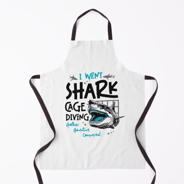 Item preview, I Went Shark Cage Diving Another Adventure Conquered designed and sold by Uppercase Tees.