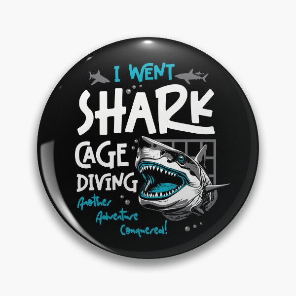 Item preview, I Went Shark Cage Diving Another Adventure Conquered designed and sold by Uppercase Tees.