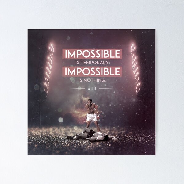 Impossible Is Nothing - Muhammad Ali Poster