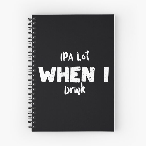 Artikelvorschau, IPA Lot Wenn ich trinke – IPA entworfen und verkauft von uttsjwkzg84.