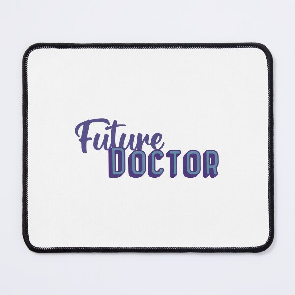 Item preview, Future Doctor designed and sold by ParticleStudios.