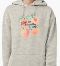 Call Me By Your Name - Peaches Pullover Hoodie