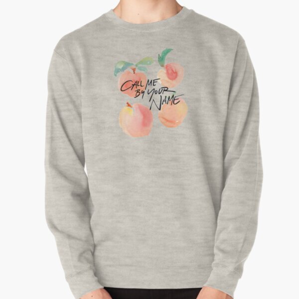 Call me by your name online sweatshirt