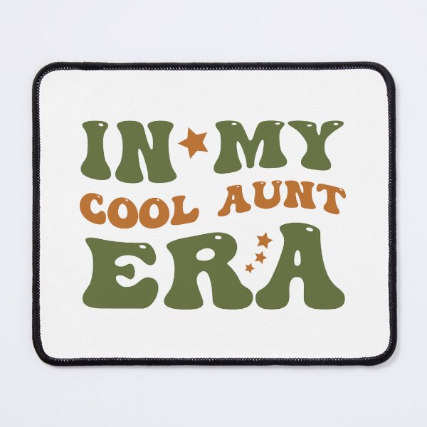 Item preview, Copy of In My Cool Aunt Era designed and sold by beefrancky.