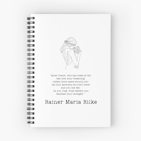 Item preview, Quiet friend - Rainer M. Rilke  	 designed and sold by lwrnuqio82.
