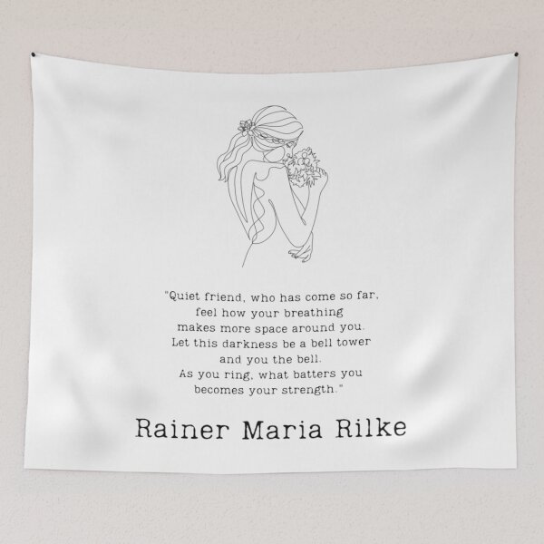 Item preview, Quiet friend - Rainer M. Rilke  	 designed and sold by lwrnuqio82.