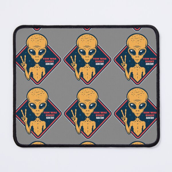 Item preview, Tom Was Right Aliens Exist designed and sold by redroly ⭐⭐⭐⭐⭐.