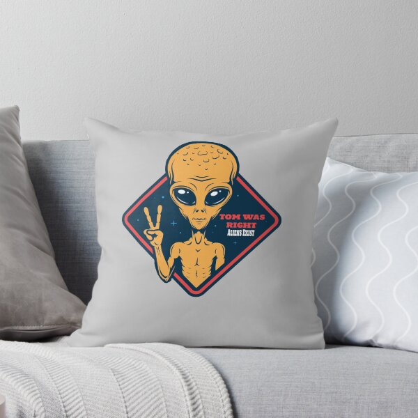 Item preview, Tom Was Right Aliens Exist designed and sold by redroly ⭐⭐⭐⭐⭐.