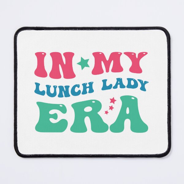 Item preview, In My Lunch Lady Era designed and sold by beefrancky.