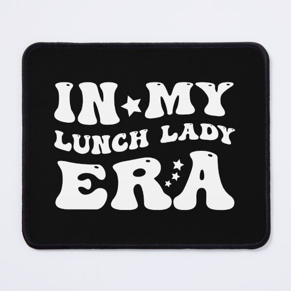 Item preview, In My Lunch Lady Era designed and sold by beefrancky.