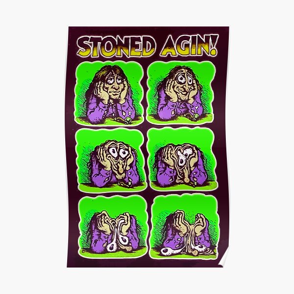 Stoned Again Poster