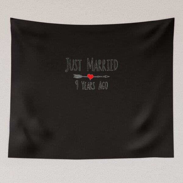 Item preview, Just Married 9 Years Ago designed and sold by SloaneHenson.