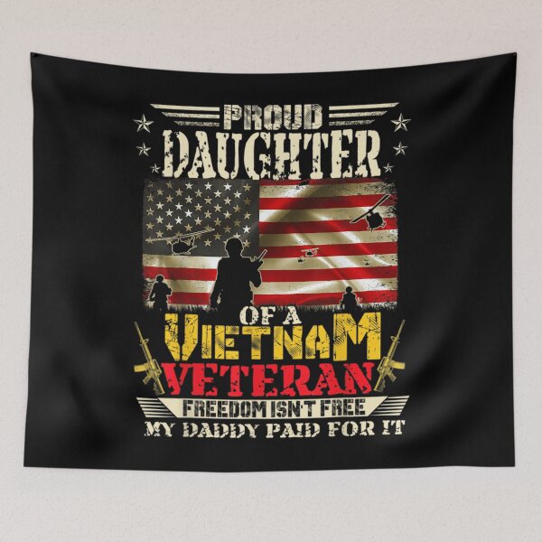 Item preview, Freedom Isn't Free-Proud Daughter Of A Vietnam 	 designed and sold by bumzblqr13.