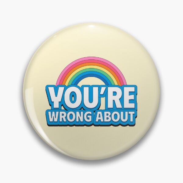 Item preview, You're Wrong About (7) designed and sold by yphien.