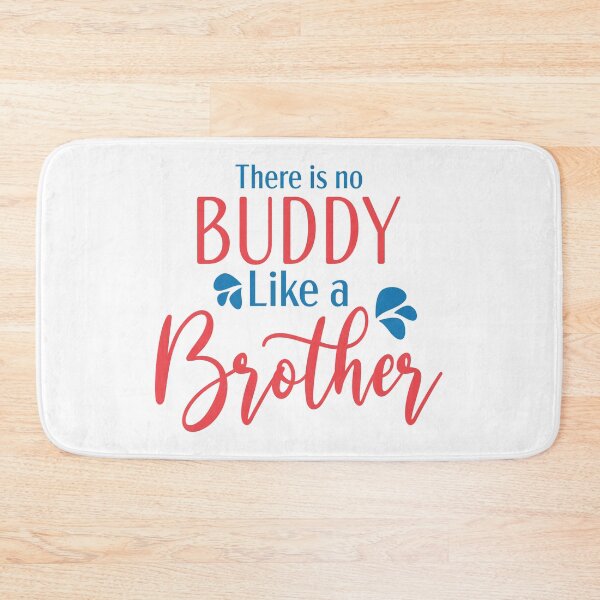 Item preview, Incomparable Kin: There is no buddy like Brother designed and sold by Saalim22.