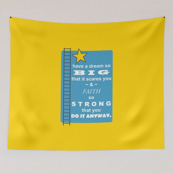 Item preview, Dream BIG, have FAITH, BE STRONG, do it anyway designed and sold by originalsusie.