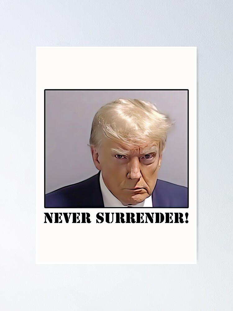 Trump Mugshot Tumbler Wanted For President 2024 Never Surrender