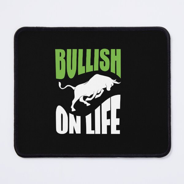Item preview, Bullish on Life Investor designed and sold by silverhexagon.