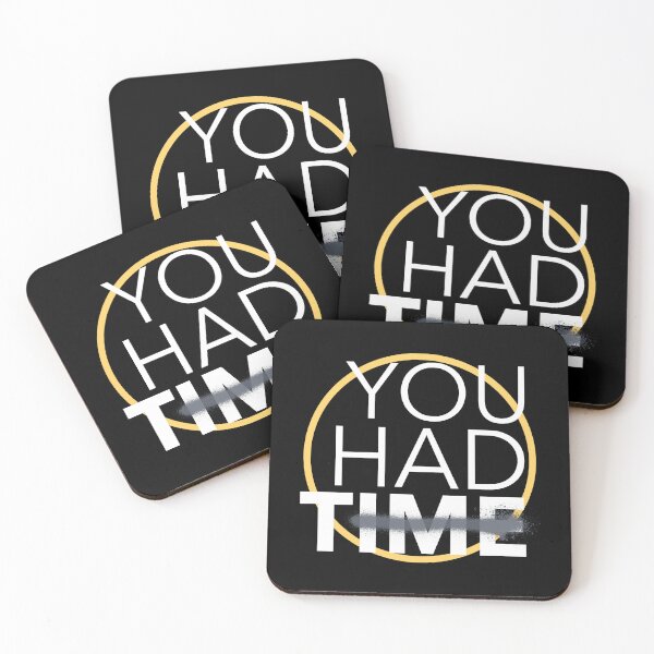 Item preview, You Had Time designed and sold by TeeTimeStories.