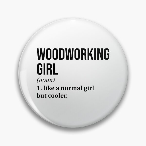 Item preview, Woodworking Girl Definition designed and sold by XCIV.