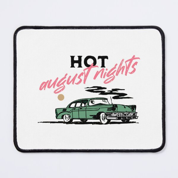 Item preview, hot august nights designed and sold by PopPizzazz.