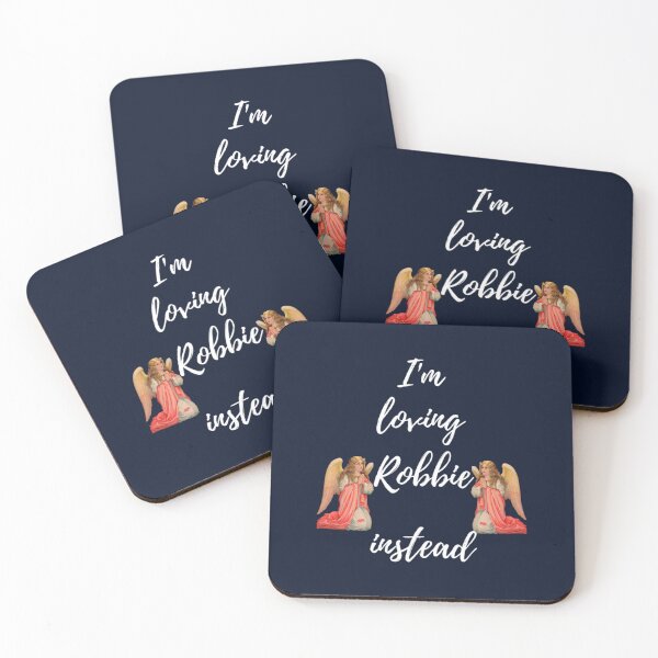 Item preview, I_m Loving Robbie Instead  Robbie Is My Angel Edition Fitted Scoop designed and sold by nastefra.