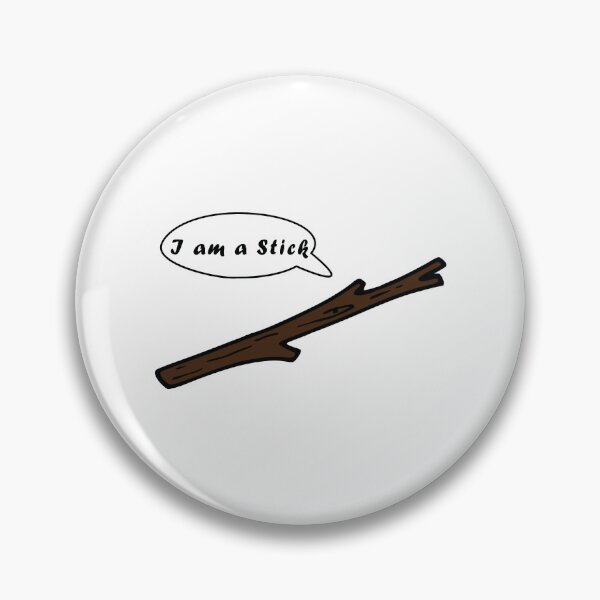 Item preview, I am a stick designed and sold by leigh-awah.
