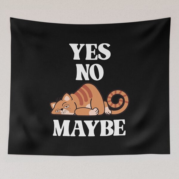 Item preview, Yes. No. Maybe. - Minimum Effort Kitty designed and sold by Vector-Artist.