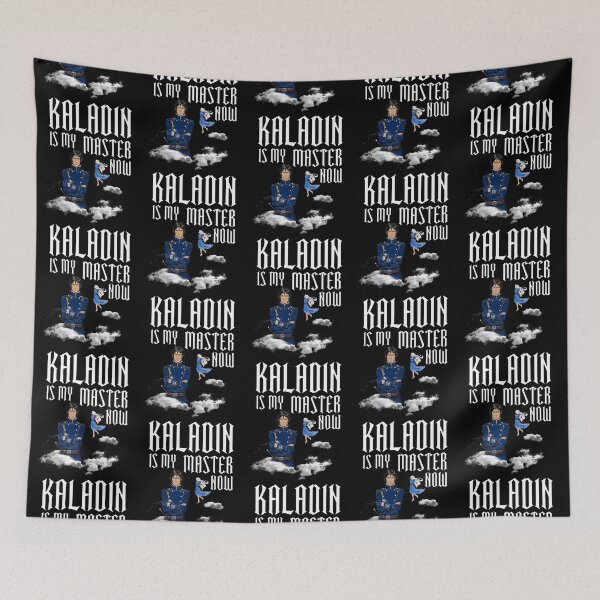 Item preview, kaladin is my master now designed and sold by leigh-awah.