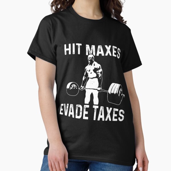 Item preview, Hit Maxes Evade Taxes Active  designed and sold by englishkendra.