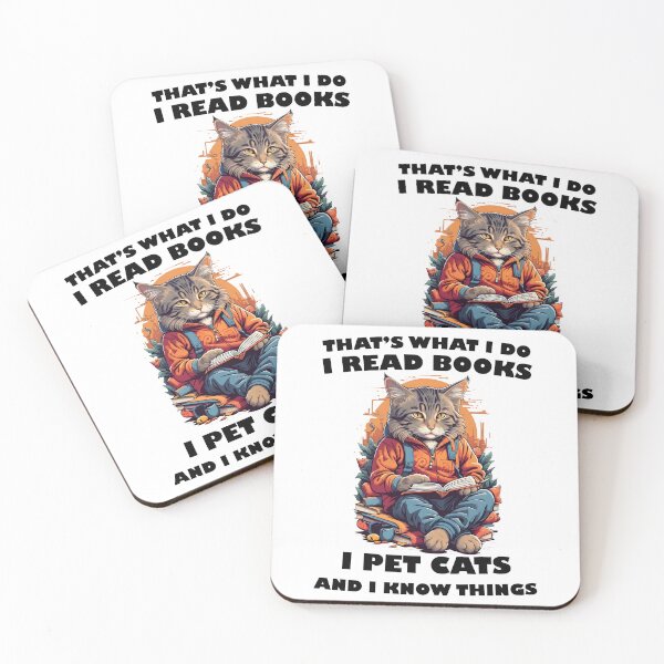 Item preview, That's what i do i read books i pet cats and i know things designed and sold by UltimateWorld.
