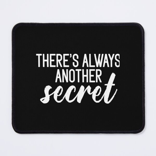 Item preview, There_s always another secret designed and sold by jaquan-biven.