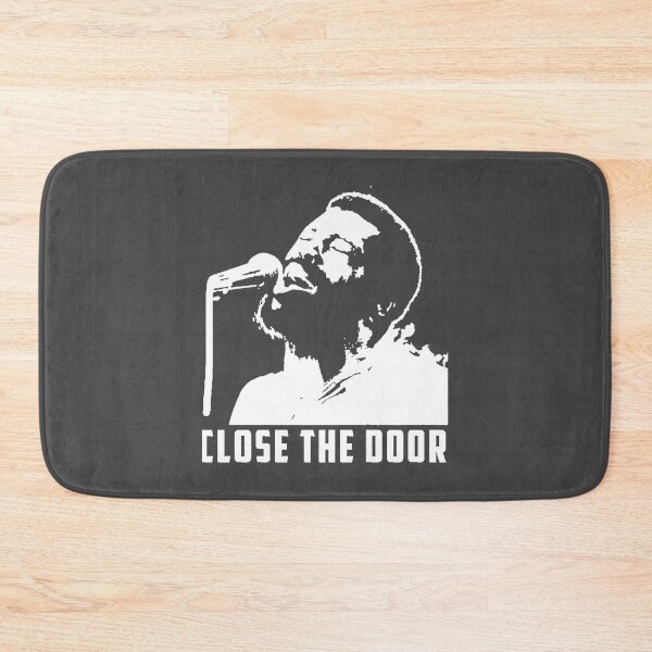 Item preview, Black and white close the door Teddy Pendergrass designed and sold by MalyHolmes.