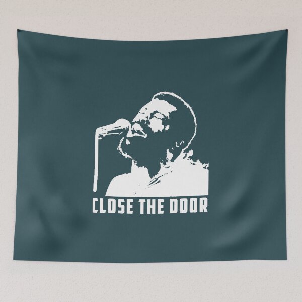 Item preview, Black and white close the door Teddy Pendergrass designed and sold by MalyHolmes.