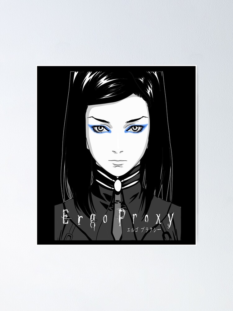 ergo proxy Poster for Sale by ALAAWII