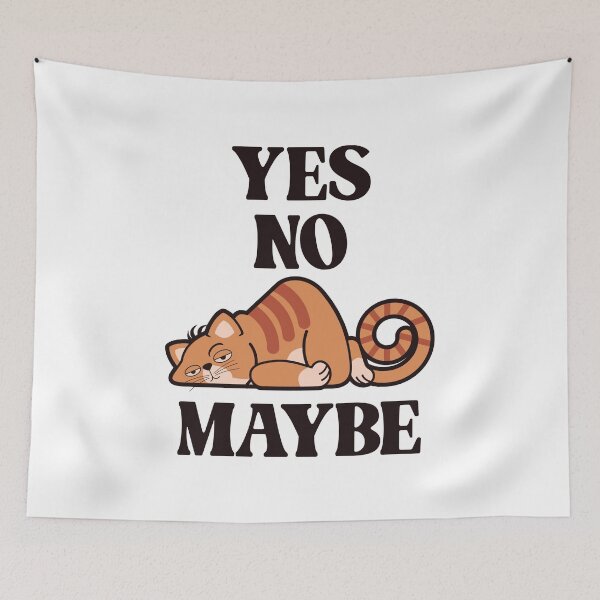 Item preview, Yes. No. Maybe. (2) - Minimum Effort Kitty designed and sold by Vector-Artist.